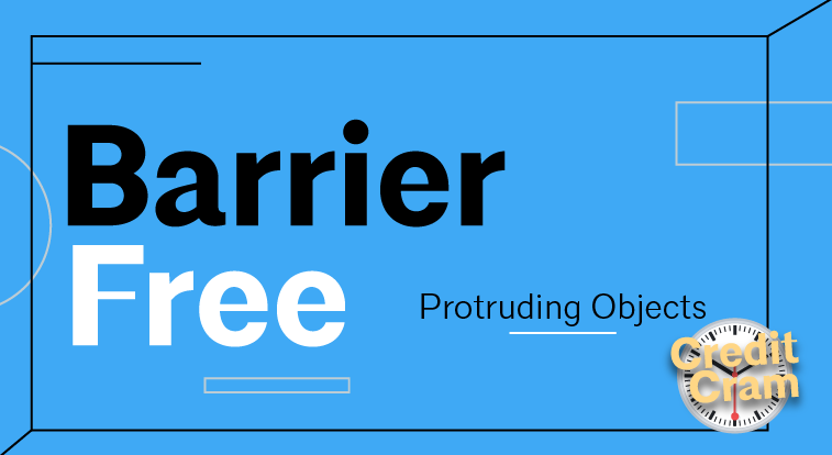 Barrier Free: Protruding Objects